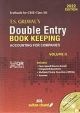 T.S. Grewal's Double Entry Book Keeping (Vol. II)- Accounting for Companies: 12th