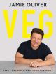 Veg: Easy & Delicious Meals for Everyone as seen on Channel 4's Meat-Free Meals Hardcover BY JAMIE OLIVER