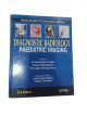 Diagnostic Radiology Paediatric Imaging 3rd edition 